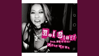 Hot Stuff feat.KM-MARKIT (確変無想転生remix feat.UZI &amp; KM-MARKIT)