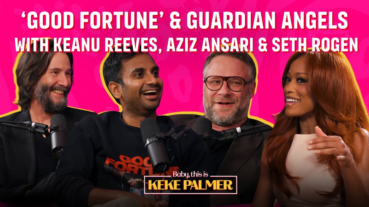 ‘Good Fortune’ & Funny Set Confessions with Keanu Reeves, Seth Rogen and Aziz Ansari