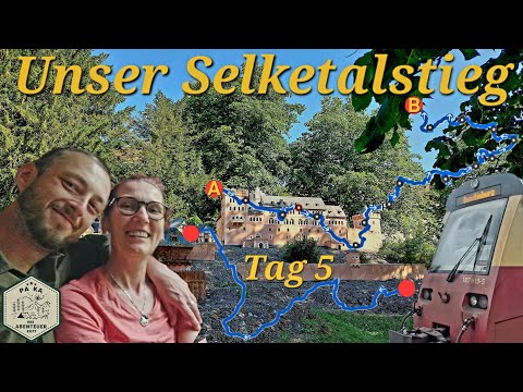 Unser Selketalstieg - Tag 5 - Wandern im Harz - Harzer Wandernadel - Die Selke