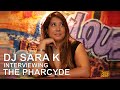 The Pharcyde Take Over Party Interview In France With Dj Sara K
