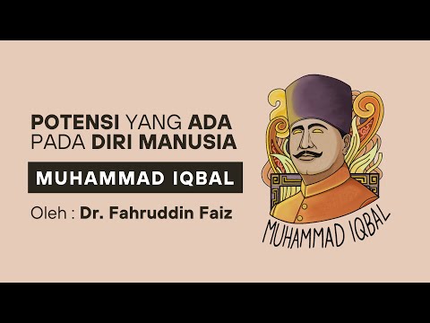 Studying Philosophy - The Potential That Exists in Humans | Muhammad Iqbal | Dr. Fahruddin Faiz