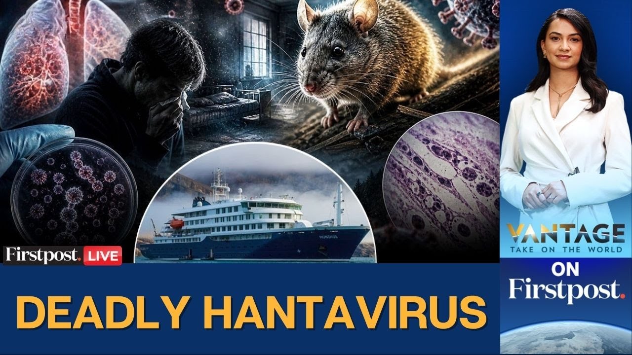 LIVE: What is Hantavirus? Deadly Virus on Cruise Ship Kills 3 | Vantage on Firstpost | N18G
