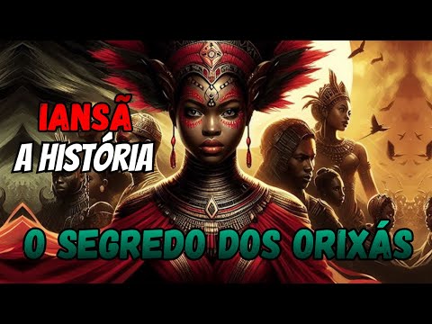 História de Iansã - A Alma Inquieta e o Segredo dos Orixás