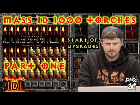 Mass ID 1000 Hellfire Torches Part 1: Upgrading My Old Torches - Diablo 2