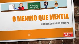 Texto O Menino Que Mentia