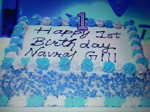 Navraj Gill 1st Birthday Party