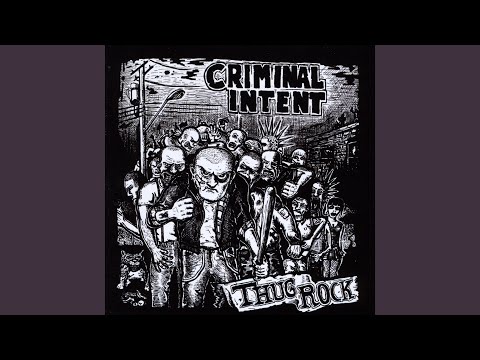 download lagu mp3 mp4 Criminal Intent Thug Rock, download lagu Criminal Intent Thug Rock gratis, unduh video klip Criminal Intent Thug Rock