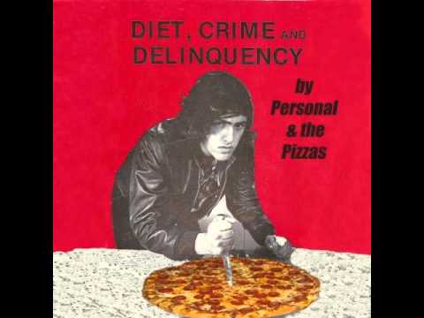 Personal and the Pizzas - Bored Out of My Brains