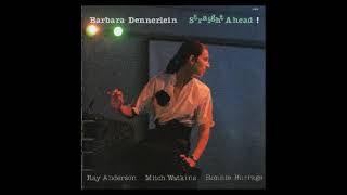 Barba̲r̲a̲ D̲e̲n̲n̲e̲r̲l̲e̲i̲n̲ ‎̲–̲ S̲t̲r̲a̲igh̲t̲ A̲h̲e̲a̲d̲!̲ (̲1̲9̲8̲8̲)̲