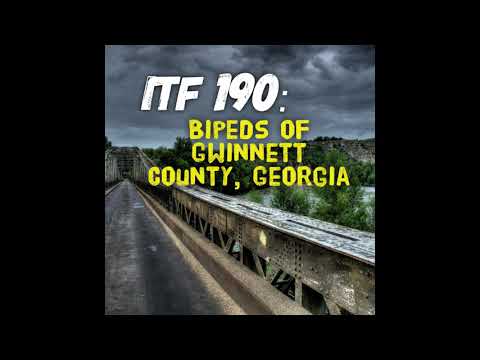 iTF 190: Bipeds of Gwinnett County, Georgia