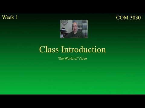 COM-3030 Basic Television Week 1