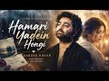 Hamari Yadein Hongi Aarzoo Khaan Emotional Hindi Sad Song New Song 2026 Arijit Singh Vibe