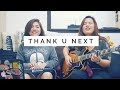 Thank U Next Ariana Grande Cover