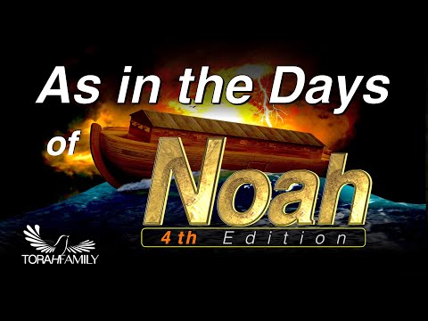 As in the Days of Noah - 4th Edition