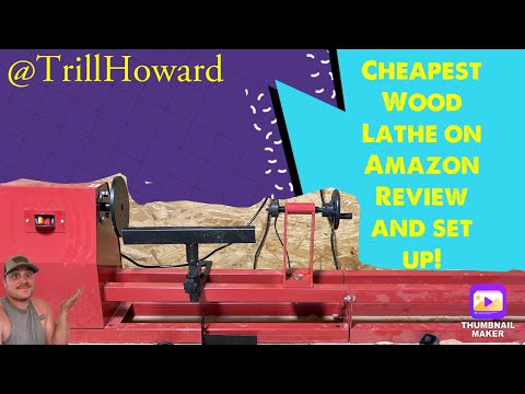 Cheapest Wood Lathe on Amazon, Review and Set up!