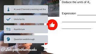 A Level Chemistry units for Kc question walkthrough