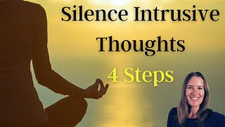 How to Stop Intrusive and Obsessive Thoughts