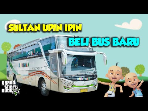 Sultan Upin Ipin beli BUS SELUSIN, SULTAN MAH BEBAS - GTA V Upin Ipin Episode Terbaru 456