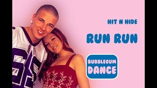 Run Run - Hit&#39;n&#39;Hide
