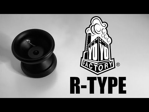REVIEW! | YOYOFACTORY | R-TYPE