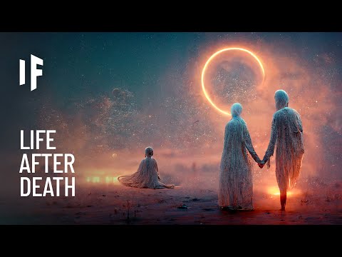 你相信死後世界嗎？(What If There Were Life After Death?)