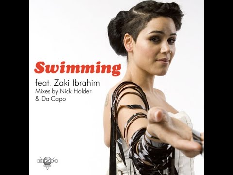 Swimming (Da Capo's Aprecciation Mix) Zaki Ibrahim, Da Capo