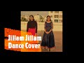 Jillam Jillam Dayana And Angel Dance Choreography