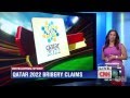 Qatar 2022 Corruption Scandal Breaking (Because.