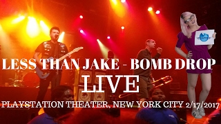 Less Than Jake - Bomb Drop Live Playstation Theater New York City 2/17/2017