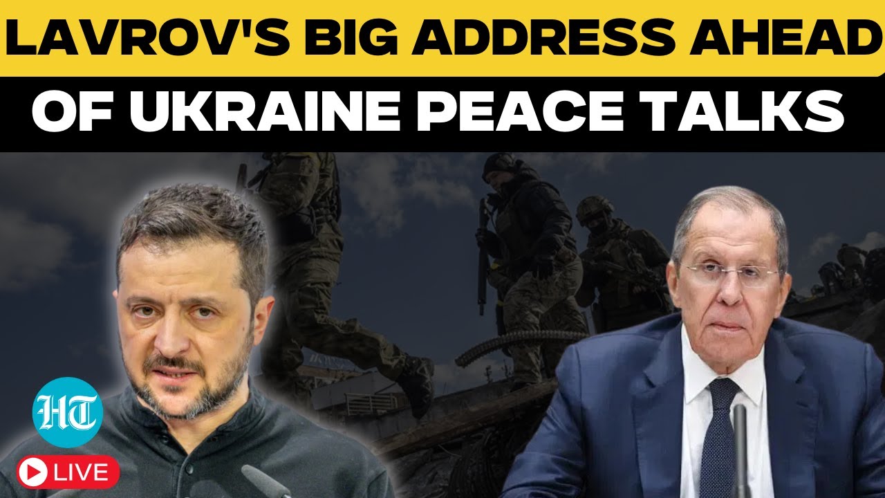 Lavrov Speech Live | Putin's Aide Sergey Lavrov Speaks on Russia-Ukraine Peace Talks |Donald Trump