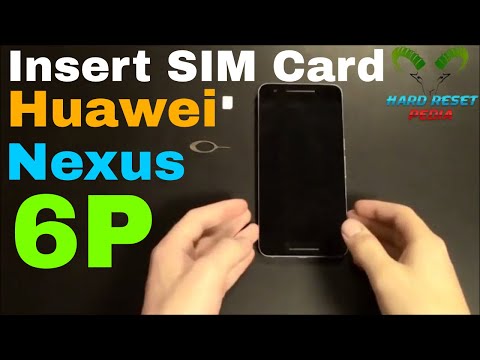 Huawei Nexus 6P Insert The SIM Card