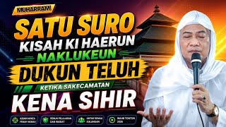 Download lagu SATU SURO KISAH KI HAERUN VS DUKUN | ABUYA UCI TURTUSI mp3 Download lagu SATU SURO KISAH KI HAERUN VS DUKUN | ABUYA UCI TURTUSI mp3