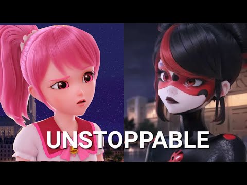 Unstoppable | AMV | Miraculous Ladybug x Romi (Catch! Teenieping)