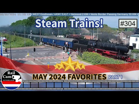 Railcam May 2024 Favorites #303 Part I