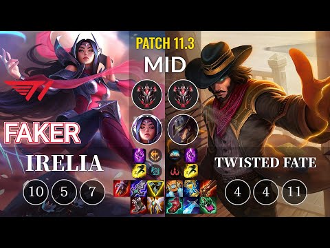T1 Faker Irelia vs Twisted Fate Mid - KR Patch 11.3