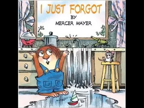 I Just Forgot by Mercer Mayer