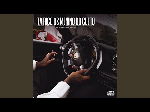 Ta Rico Os Menino Do Gueto 🍀
