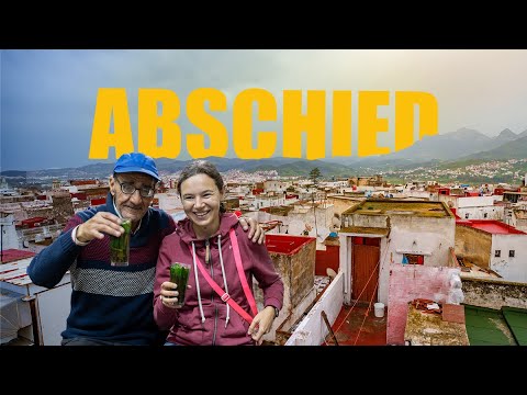ABSCHIED: Anders als erwartet, Tétouan überrascht uns!