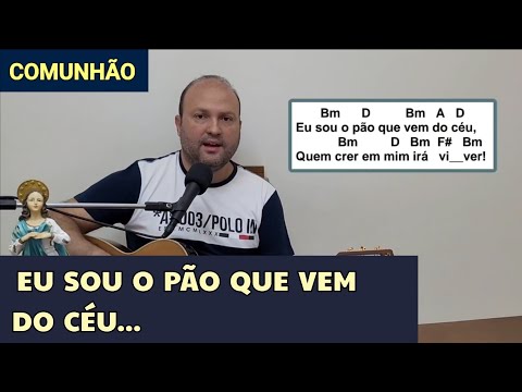 Eu Sou o Pão do Céu - Padres