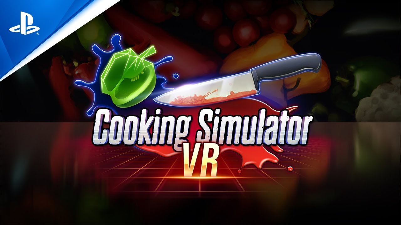 Cooking Simulator VR launches Dec 15 on PS VR2 – PlayStation.Blog