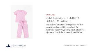 Silks Recall Children’s Loungewear Sets