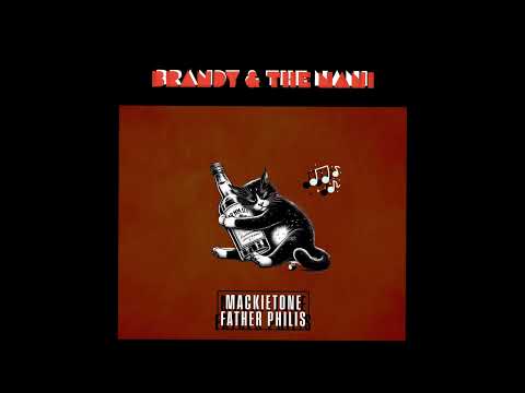 Father Philis, Mackietone - Brandy & The Nani (Steamy Summer Riddim)