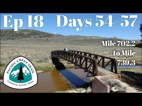 PCT Ep 18 Days 54-57: Back Up To 10,000 Feet