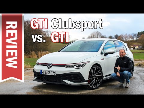 Golf 8 GTI vs. GTI Clubsport: Unterschiede, Test, Vergleich Sound & Verbrauch - Was lohnt sich mehr?