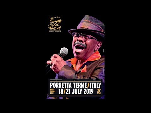 Porretta Soul Festival 2019 - Venerdì 19/07/2019