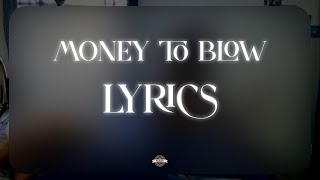 Birdman - Money To Blow (Lyrics)
