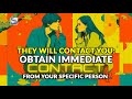 They Will Contact You Obtaining Immediate Contact From Your Specific Person