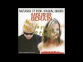 Natasha St-Pier & Pascal Obispo - Mourir Demain [Paroles Audio HQ]