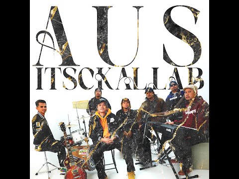 ITSCKALLAB - AUS (Official Music Video)