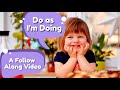 Do As I M Doing Latter Day Saints Primary Children S Song